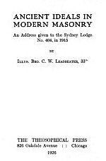 Ancient Ideals in Modern Masonry