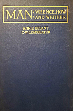 Man: Whence, How, and Whither 