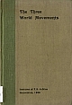 The Three World Movements